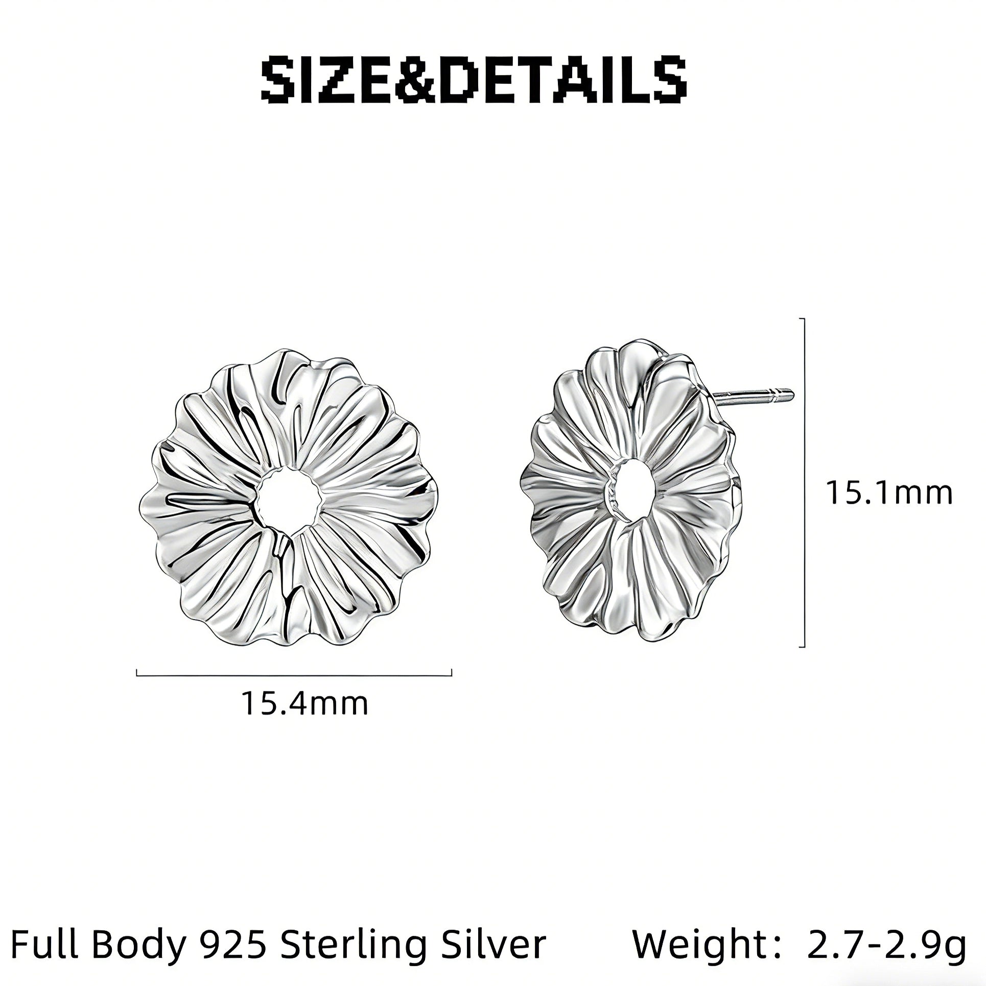 These earrings feature a daisy as their main design element. They are made of S925 sterling silver, and the daisy on the earrings measures approximately 15.4mm in width and 15.1mm in height.